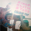 Ringo Deathstarr - Colour Trip LP Ringo Deathstarr - Colour Trip LP