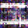 Air Formation - 57 Octaves Below EP